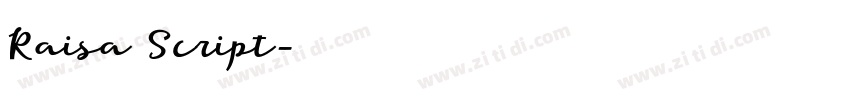 Raisa Script字体转换